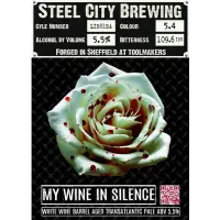Steel City Brewing My Wine In Silence