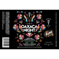 Torch & Crown Brewing Co Oaxaca Night