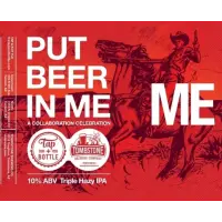 Tombstone Brewing Company Put Beer In Me