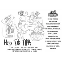 Tombstone Brewing Company Hop Tub