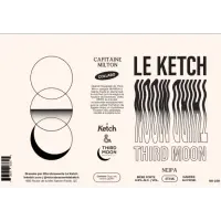 Le Ketch - Microbrasserie du Littoral Capitaine Milton - Le Ketch X Third Moon