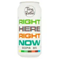 Tiny Rebel Right Here Right Now