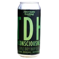 Alternate Ending Beer Company TDH Unconsciousness