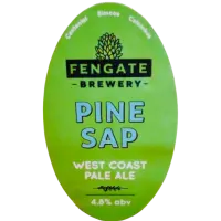 Fengate Brewery Pine Sap