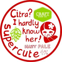 Supercute Brewhouse Citra? I Hardly Know Her!