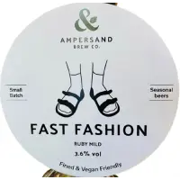 Ampersand Brew Co Fast Fashion