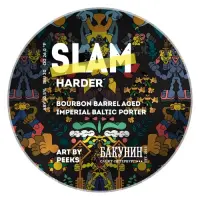 Bakunin (Бакунин) Slam Harder