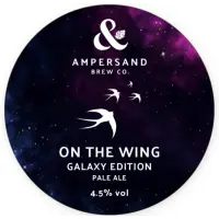 Ampersand Brew Co On the Wing (Galaxy Edition)