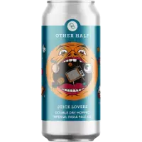 Other Half Brewing Juice Lovers