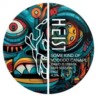 Heist Brew Co. Some Kind Of Voodoo Canape