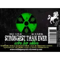White Pony Microbirrificio Strongest Than Ever Extra Hop Edition
