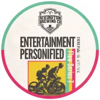 Rivington Brewing Company Flow Series 7 - Entertainment Personified