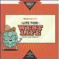 North Park Beer Company Live Your West Life