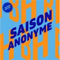 Brique House Saison Anonyme