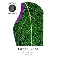 Factory Brewing Sweet Leaf