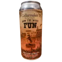 Cellarmaker Brewing Company How the West Was Fun