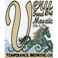 Temperance Brewing Co. Very Fond of Mosaic