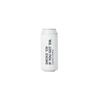 Superflux Beer Company Smoke 'Em If You Got 'Em
