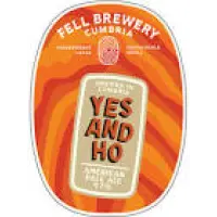 Fell Brewery Yes & Ho