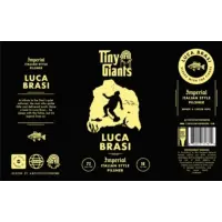 Tiny Giants Brewing Luca Brasi