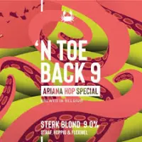 Scheldebrouwerij 'n Toeback 9 - Ariana Hop Special