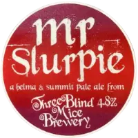 Three Blind Mice Brewery Mr Slurpie