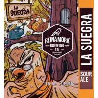 Reina Mora Brewing Co La Suegra - R & T