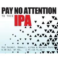 The Commons Brewery Pay No Attention To This IPA