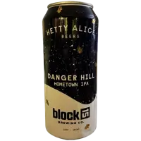 Hetty Alice Brewing Danger Hill Hometown IPA
