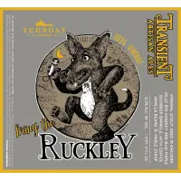 Transient Artisan Ales Bring the Ruckley (2024)