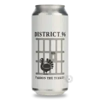 District 96 Beer Factory Pardon the Turkey
