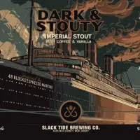 Slack Tide Brewing Company Dark And Stouty