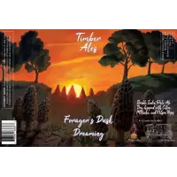 Timber Ales Forager's Dusk Dreaming