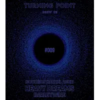 Turning Point Brew Co. Singularity Series #009 - Heavy Dreams - Bourbon 24 Months