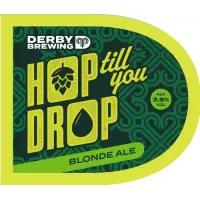 Derby Brewing Hop Till You Drop