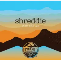 Common Roots Brewing Company Shreddie
