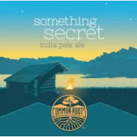 Common Roots Brewing Company Something Secret