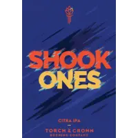 Torch & Crown Brewing Co Shook Ones