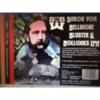 Summer Wine Brewery Baron von Bellicose Bluster & Bollocks IPA