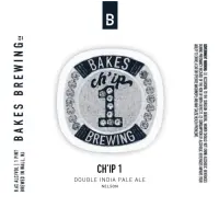 Bakes Brewing Company Ch'ip 1