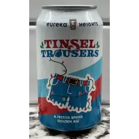 Eureka Heights Brew Company Tinsel Trousers