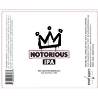 Pour Man's Brewing Company Notorious IPA