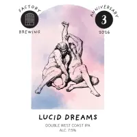 Factory Brewing Lucid Dreams