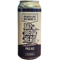 Broken Bat Brewing Company Bat Died A Hero