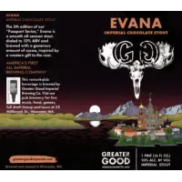 Greater Good Imperial Brewing Company Evana