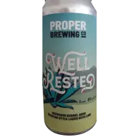 Proper Brewing Company Well Rested