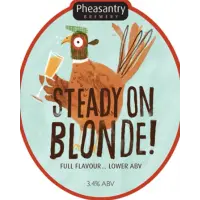 Pheasantry Brewery Steady On Blonde!