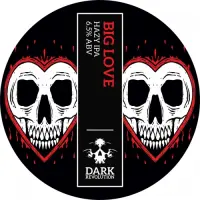 Dark Revolution Big Love