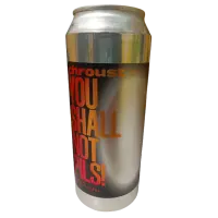 Chroust You Shall Not Pils!