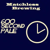 Matchless Brewing 600 Second Pale